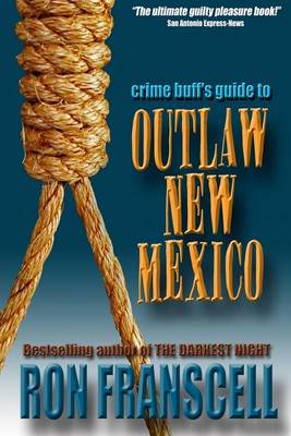 Cover of Crime Buff's Guide to Outlaw New Mexico