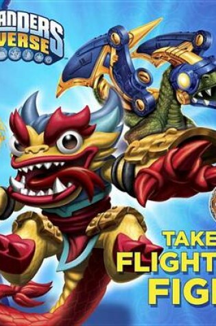 Cover of Take Flight and Fight!