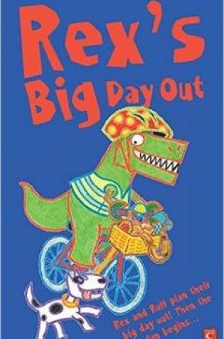 Cover of Rex's Big Day Out