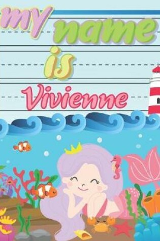 Cover of My Name is Vivienne