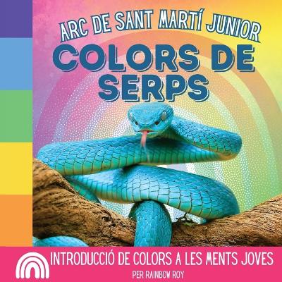 Book cover for Arc de Sant Martí Junior, Colors de Serps