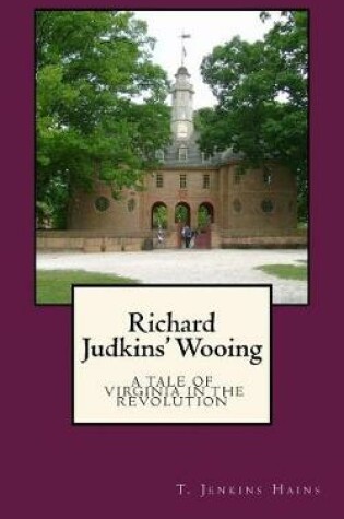 Cover of Richard Judkins' Wooing