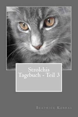 Cover of Strolchis Tagebuch - Teil 3