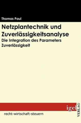 Cover of Netzplantechnik und Zuverlässigkeitsanalyse