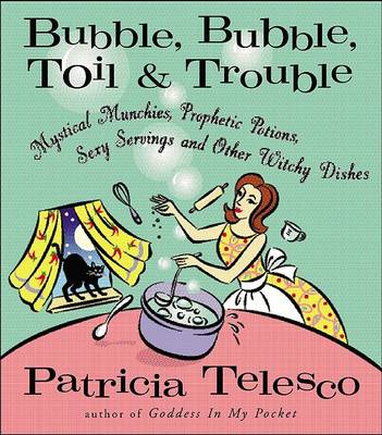 Book cover for Bubble Bubble Toil and Trouble