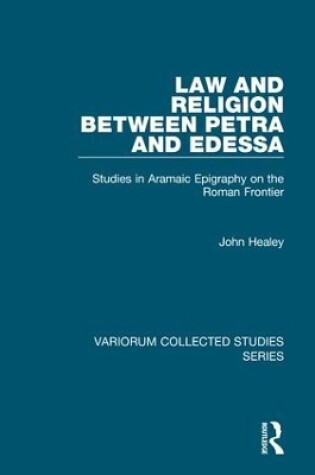 Cover of Law and Religion between Petra and Edessa