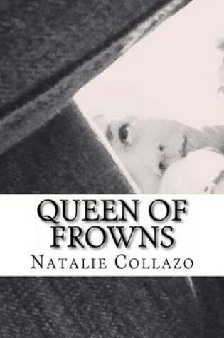 Cover of Queen of Frowns