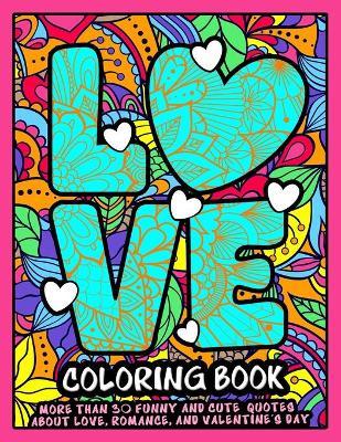 Book cover for Love Coloring Book