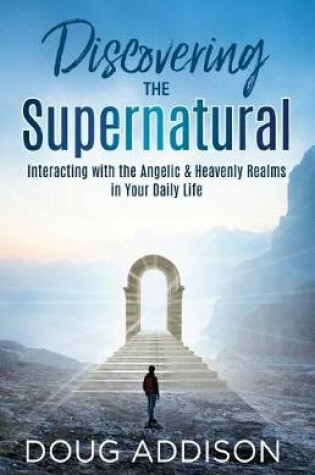 Cover of Discovering the Supernatural