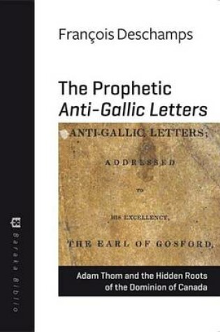 Cover of The Prophetic Anti-Gallic Letters