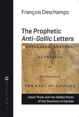 Cover of The Prophetic Anti-Gallic Letters