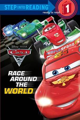 Book cover for Cars 2: Race Around the World