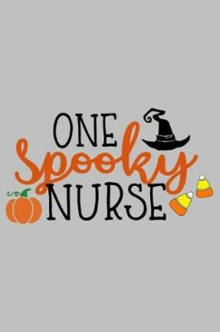 Cover of One Spooky Nurse