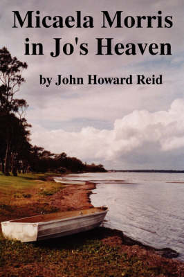 Book cover for Micaela Morris in Jo's Heaven and Other Stories