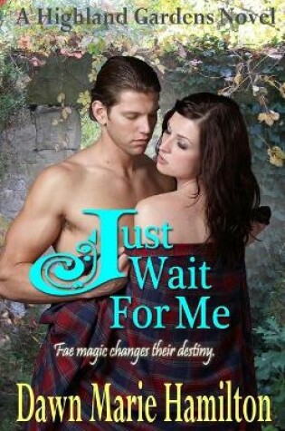 Cover of Just Wait For Me