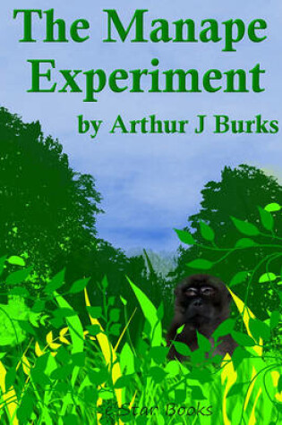 Cover of The Manape Experiement