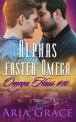 Book cover for Alphas erster Omega