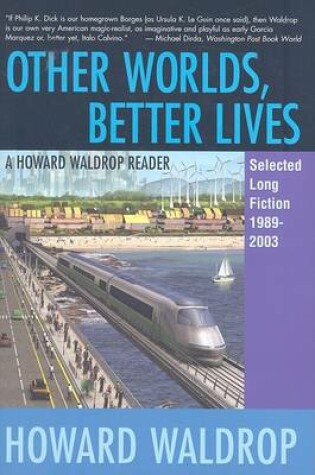 Cover of Other Worlds, Better Lives