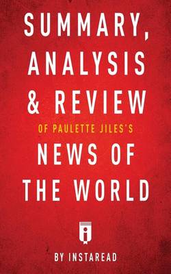 Book cover for Summary, Analysis & Review of Paulette Jiles's News of the World by Instaread