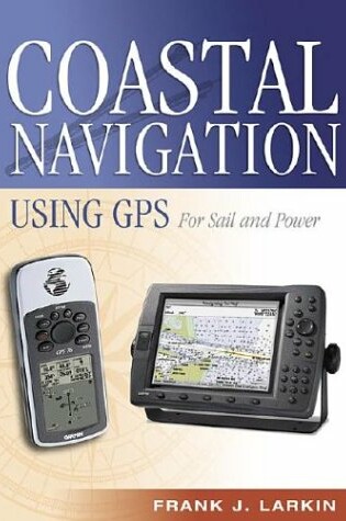 Cover of Coastal Navigation Using GPS