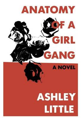 Book cover for Anatomy of a Girl Gang