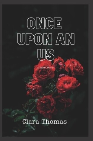 Cover of Once Upon An Us