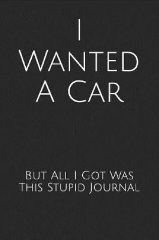 Cover of I Wanted a Car