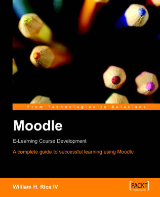 Book cover for Moodle E-Learning Course Development