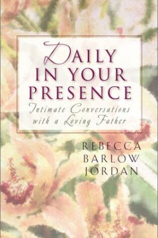 Cover of Daily in Your Presence
