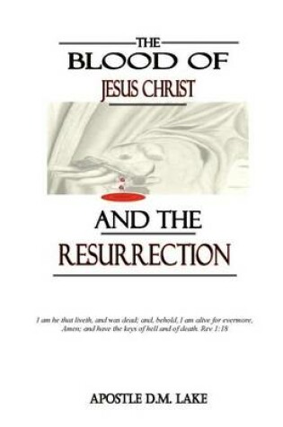 Cover of The Blood of Jesus Christ and the Resurrection