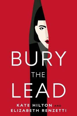 Cover of Bury the Lead