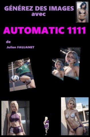Cover of Générez des Images avec Automatic1111