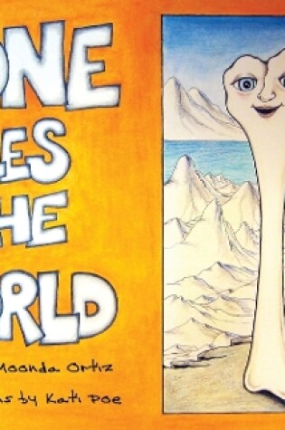 Cover of Bone Sees The World