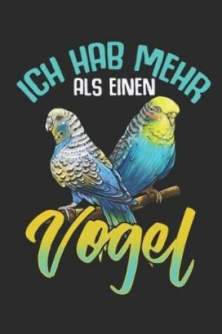 Cover of Ich hab mehr als einen Vogel