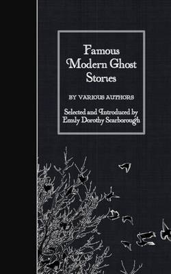 Book cover for Famous Modern Ghost Stories