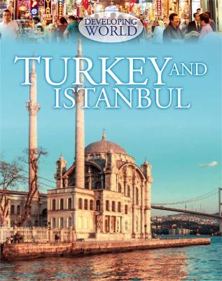Book cover for Developing World: Turkey and Istanbul