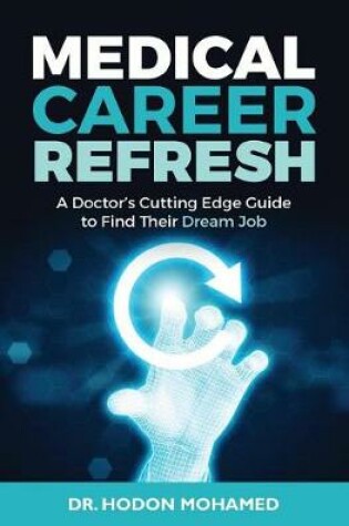 Cover of Medical Career Refresh