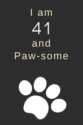 Book cover for I am 41 and Paw-some