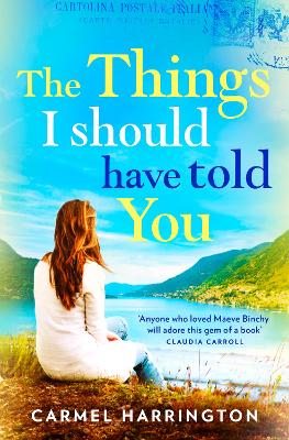 Book cover for The Things I Should Have Told You