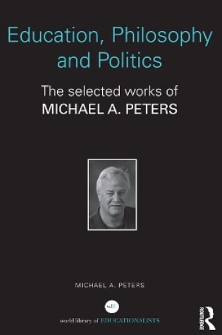 Cover of Education, Philosophy and Politics