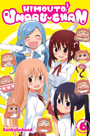 Cover of Himouto! Umaru-chan Vol. 6