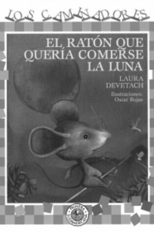 Cover of El Raton Que Qeuria Comerse La Luna