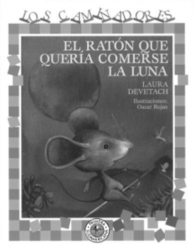 Book cover for El Raton Que Qeuria Comerse La Luna