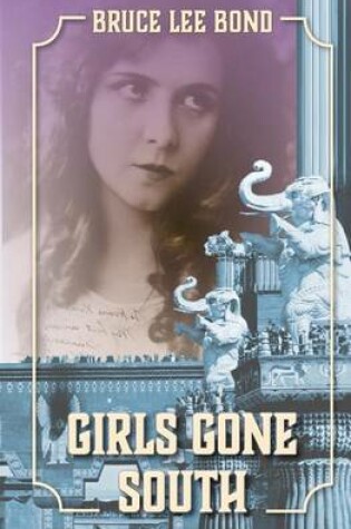 Cover of Girls Gone South