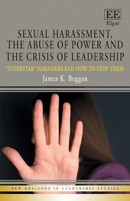 Book cover for Sexual Harassment, the Abuse of Power and the Crisis of Leadership