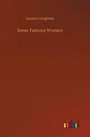 Cover of Some Famous Women