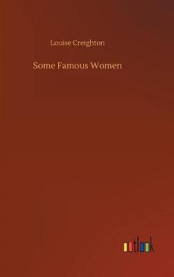 Book cover for Some Famous Women