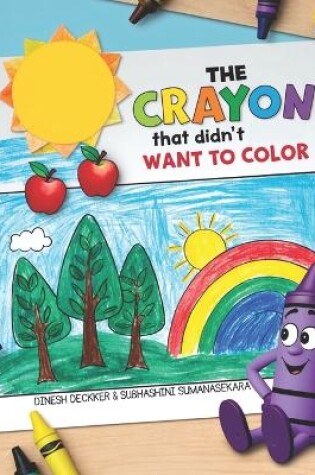 Cover of The Crayon that Didn't Want to Color