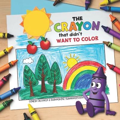 Cover of The Crayon that Didn't Want to Color