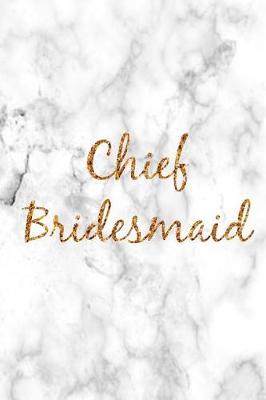 Book cover for Chief Bridesmaid